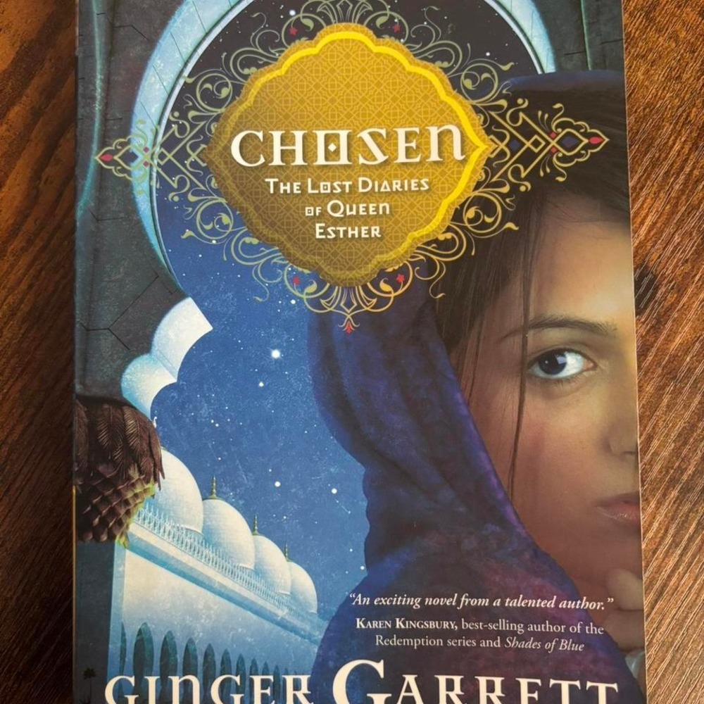 Chosen: The Last Diaries‎ of Queen Esther by Ginger Garrett